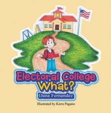 Image for Electoral College What?