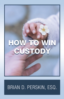 Image for How To Win Custody