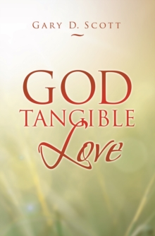 Image for God Tangile Love