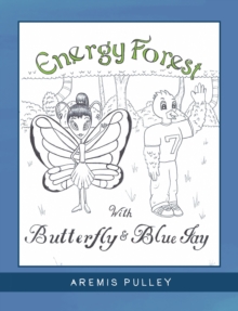 Image for Energy Forest: With Butterfly and Bluejay
