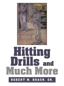 Image for Hitting Drills and Much More