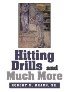 Image for Hitting Drills and Much More