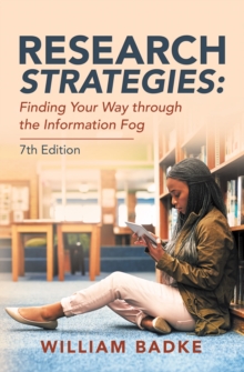 Image for Research Strategies: Finding Your Way Through the Information Fog
