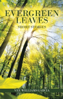Image for Evergreen Leaves : Short Stories