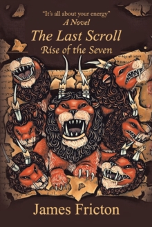 Image for Last Scroll Rise of the Seven: A Novel