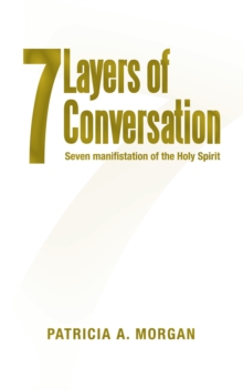 Image for 7Layers of Conversation: Seven Manifestation of the Holy Spirit