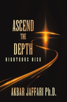 Image for Ascend the Depth: Righteous Rise