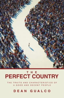 Image for Perfect Country: The Traits and Characteristics of a Good and Decent People