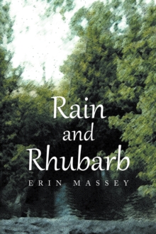 Image for Rain And Rhubarb