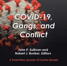 Image for Covid-19, Gangs, and Conflict