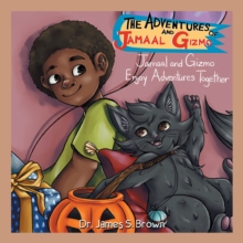 Image for Adventures of Jamaal and Gizmo: Jamaal and Gizmo Enjoy Adventures Together