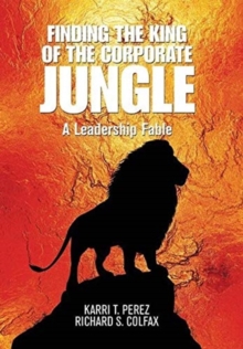 Image for Finding the King of the Corporate Jungle
