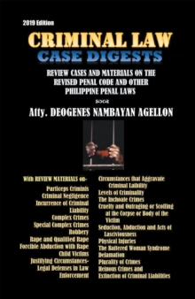 Image for Criminal Law Case Digests : And Review Materials On The Revised Penal Code And Other Philippine Penal L