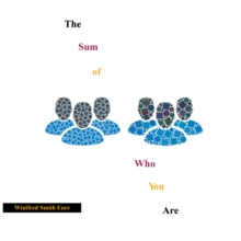 Image for Sum of Who You Are