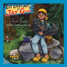 Image for Les Aventures De Jay Et Gizmo: Jay Et Gizmo Profitent D'Aventures Ensembles