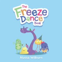 Image for Freeze Dance Book