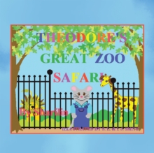 Image for Theodore's Great Zoo Safari