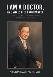 Image for I Am a Doctor, My 3 Wives Died from Cancer