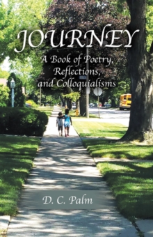 Image for Journey: A Book of Poetry, Reflections, and Colloquialisms