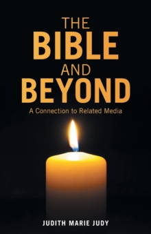 Image for The Bible and Beyond