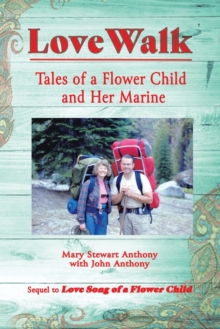 Image for Love Walk : Tales of a Flower Child and Her Marine