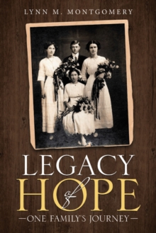 Image for Legacy of Hope: One Family's Journey