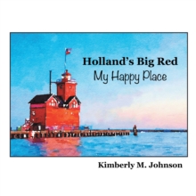 Image for Holland's Big Red My Happy Place