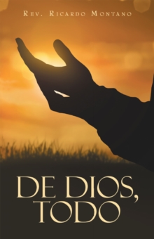 Image for De Dios, Todo