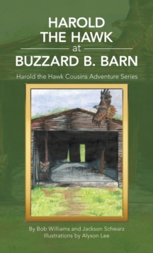 Image for Harold the Hawk at Buzzard B. Barn