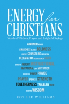 Image for Energy for Christians: Words of Wisdom, Prayers and Insightful Sayings