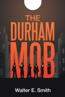 Image for The Durham Mob