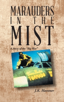 Image for Marauders in the Mist : A Story of the "Big War"