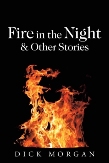 Image for Fire in the Night & Other Stories