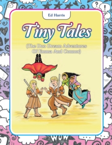 Image for Tiny Tales: (The Duo Dream Adventures of Emma and Connor)