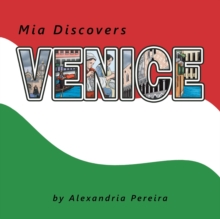 Image for Mia Discovers Venice