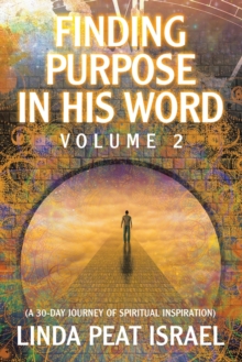 Image for Finding Purpose in His Word : Volume 2