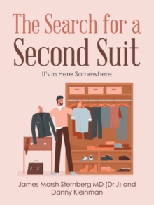 Image for The Search for a Second Suit : It's in Here Somewhere