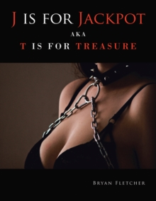 Image for J Is for Jackpot: Aka T Is for Treasure