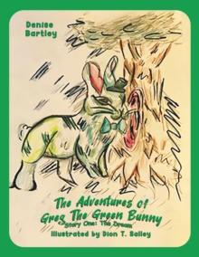 Image for Adventures of Greg the Green Bunny: Story One: The Dream