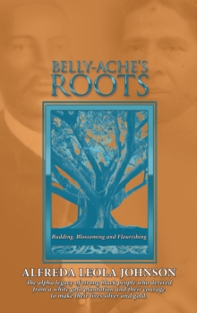 Image for Belly-Ache's Roots