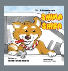 Image for The Adventures of Shima the Shiba