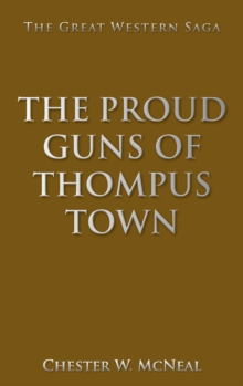 Image for The Proud Guns of Thompus Town