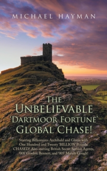 Image for The Unbelievable Dartmoor Fortune Global Chase