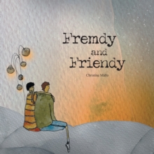 Image for Fremdy and Friendy