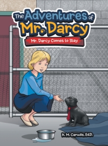 Image for The Adventures of Mr. Darcy : Mr. Darcy Comes to Stay