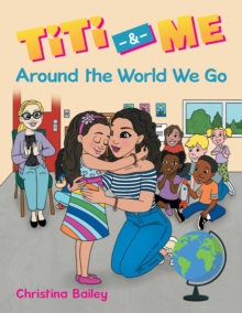Image for Titi & Me: Around the World We Go