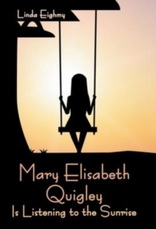 Image for Mary Elisabeth Quigley Is Listening to the Sunrise