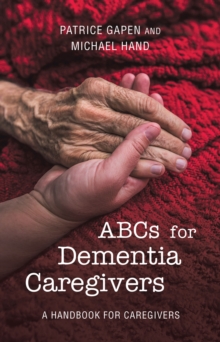 Image for Abcs for Dementia Caregivers: A Handbook for Caregivers