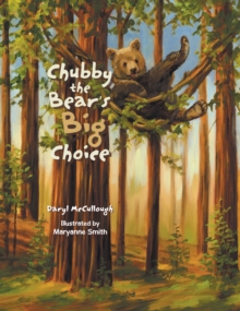 Image for Chubby the Bear's Big Choice
