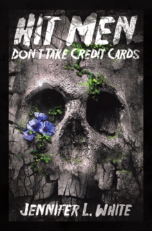Image for Hit Men Don't Take Credit Cards